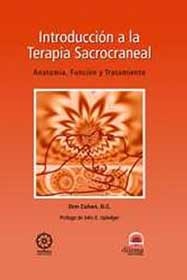 INTRODUCCION A LA TERAPIA SACROCRANEAL