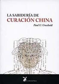 LA SABIDURIA DE CURACION CHINA