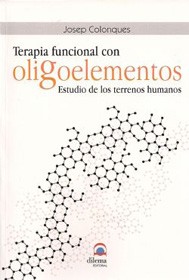 TERAPIA FUNCIONAL CON OLIGOELEMENTOS