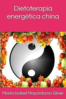 DIETOTERAPIA ENERGETICA CHINA